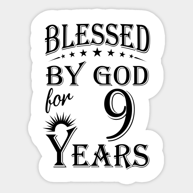 Blessed By God For 9 Years Sticker by Lemonade Fruit